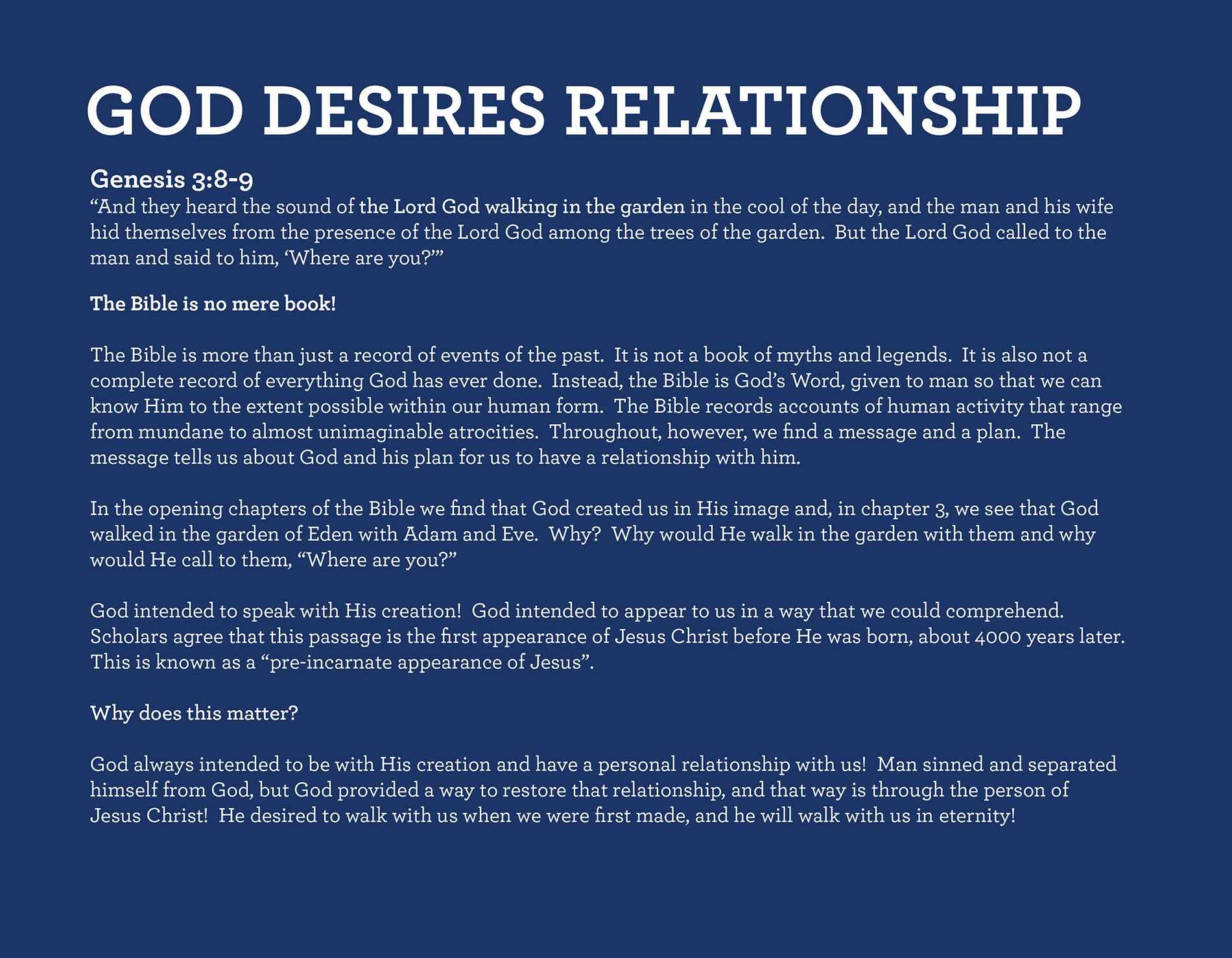 GOD DESIRES RELATIONSHIP Genesis 3:8-9